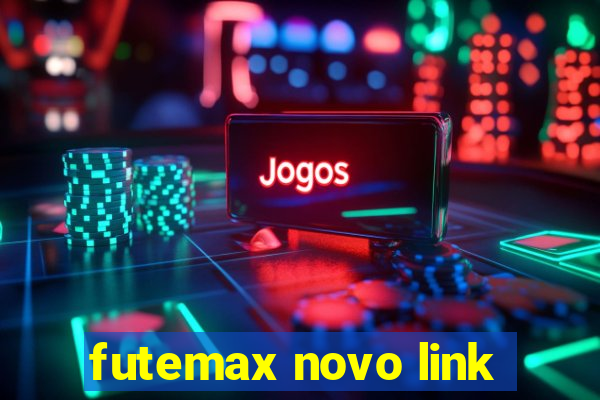 futemax novo link